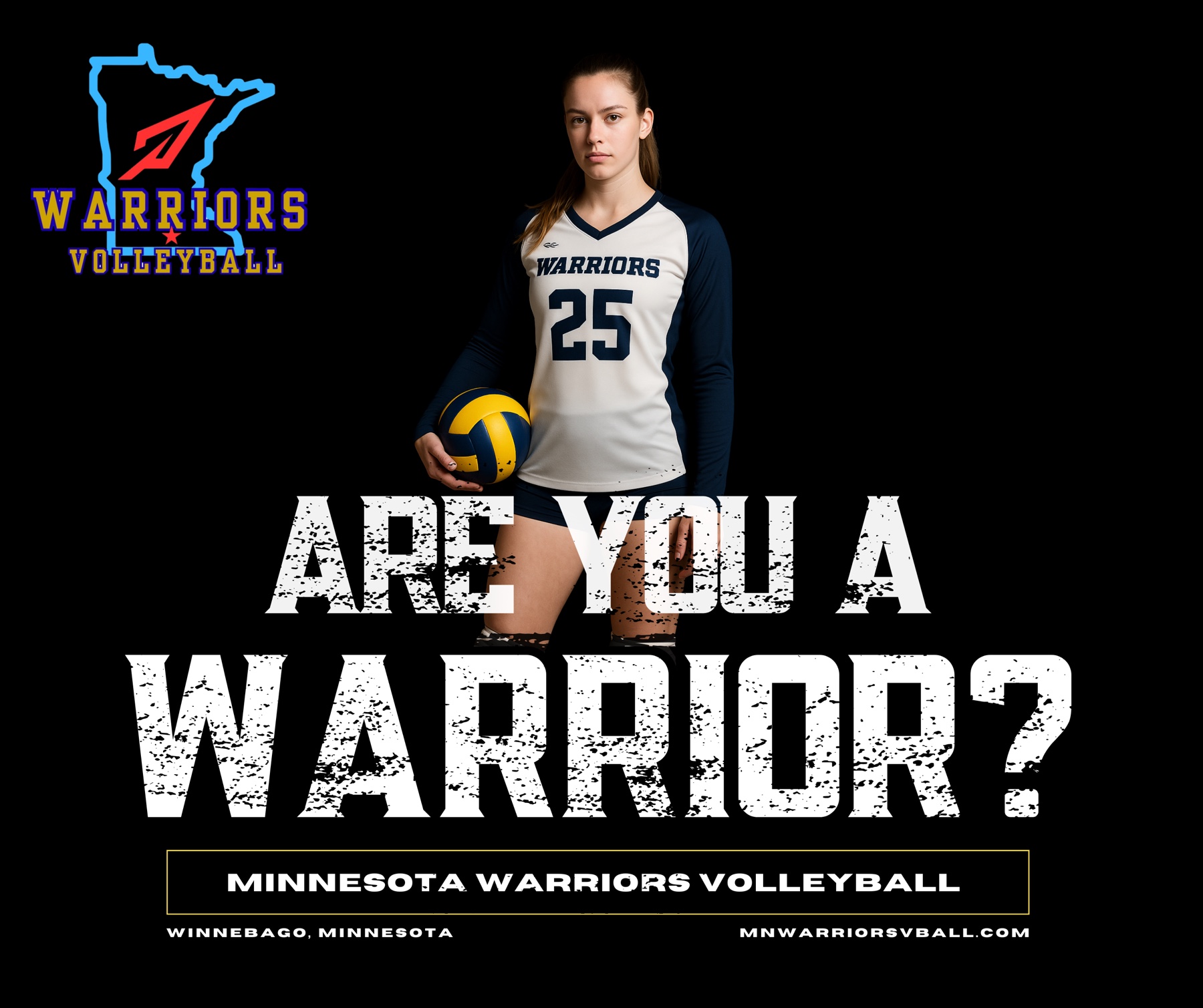 Minnesota Warriors Volleyball graphic asking, Are you a Warrior?